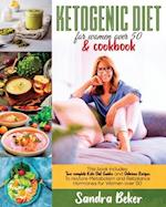Ketogenic Diet for Women Over 50 & Cookbook