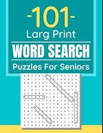 101 Large Print Word Search Puzzles For Seniors