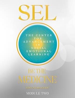 Sel Be the Medicine