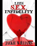 Lies, Sex and Infidelity