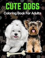 Cute Dogs Coloring Book For Adults