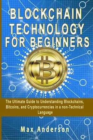 Blockchain Technology for Beginners