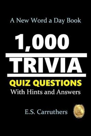 1,000 Trivia Quiz Questons
