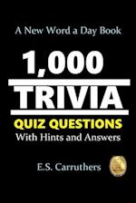 1,000 Trivia Quiz Questons