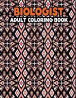 Biologist Adult Coloring Book