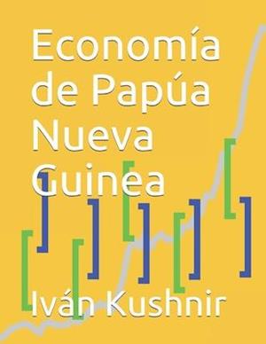 Economía de Papúa Nueva Guinea