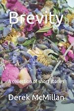 Brevity: A collection of short stories 