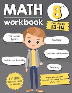 Math Workbook Grade 8 (Ages 13-14)