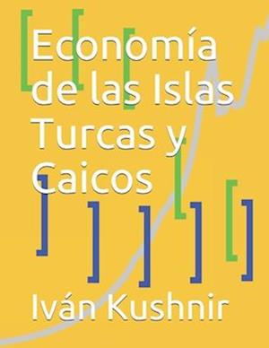 Economía de las Islas Turcas y Caicos