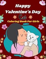 Happy Valentine's Day Cat Coloring Book For Girls