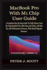 MacBook Pro With M1 Chip User Guide