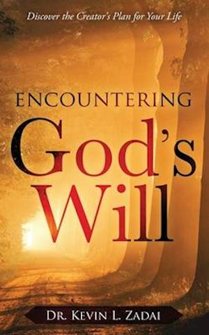 Encountering God's Will