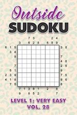 Outside Sudoku Level 1: Very Easy Vol. 28: Play Outside Sudoku 9x9 Nine Grid With Solutions Easy Level Volumes 1-40 Sudoku Cross Sums Variation Travel