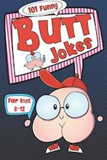 101 Funny Butt Jokes for Kids ages 8-12