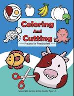 Coloring and Cutting Practice for Preschoolers, Scissor Skills for Kids.