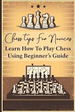 Chess Tips For Novices