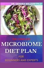 The Complete Microbiome Diet Plan for Beginners and Experts