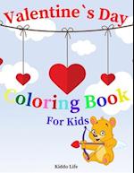 Valentine`s Day Coloring Book for Kids