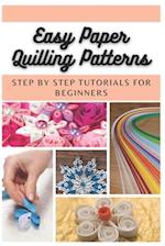 Easy Paper Quilling Patterns
