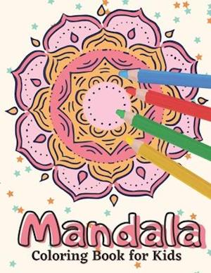 Mandala Coloring Book for Kids