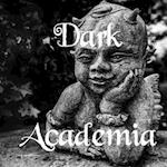 Dark Academia