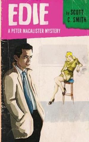 Edie: A Peter MacAlister Mystery