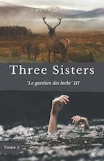 Three Sisters - Le gardien des lochs III