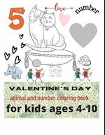 valentine's day animal and number coloring book for kids ages 4-10