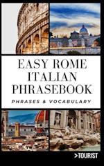 Easy Rome Italian Phrasebook : Phrases & Vocabulary 