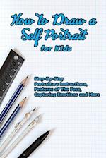 How to Draw a Self Portrait for Kids