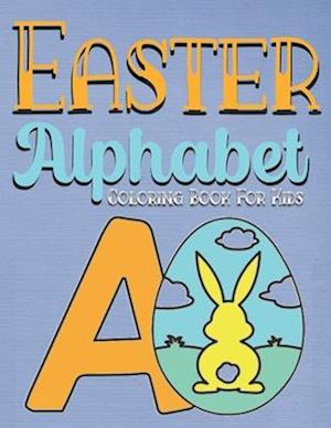 Easter Alphabet Coloring Book for Kids