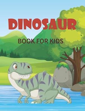 Dinosaur Book for Kids