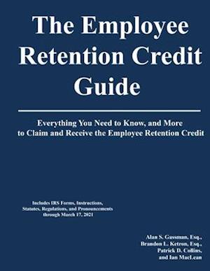 The Employee Retention Credit Guide