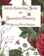 Adult Coloring Book of Beautiful Flowers