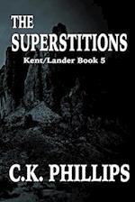 The Superstitions