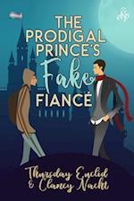 The Prodigal Prince's Fake Fiancé