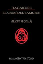HAGAKURE EL CAMÍ DEL SAMURAI (traduït al català)