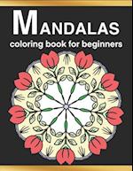 Mandalas Coloring Book for Beginners