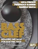 BASS CLEF: Reading method for electric bass 