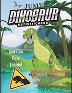 Jumbo Dinosaur Activity Book