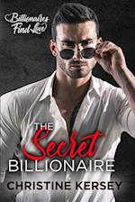 The Secret Billionaire (Billionaires Find Love)