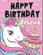 Happy Birthday Rebecca