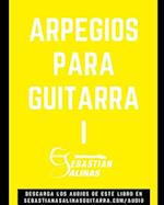 Arpegios para Guitarra I