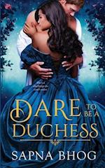 Dare to be a Duchess