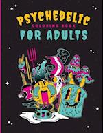 Psychedelic Coloring Book For Adults