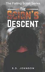The Scion's Descent