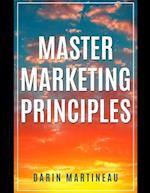 Master Marketing Principles