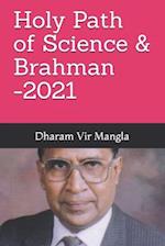 Holy Path of Science & Brahman -2021