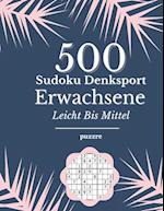500 Sudoku Denksport Erwachsene Leicht Bis Mittel