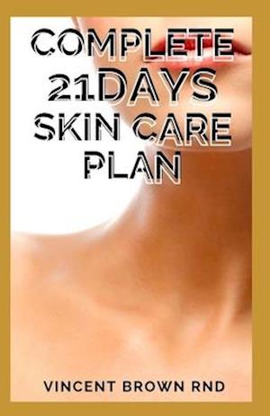 Complete 21days Skin Care Plan